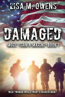 Damaged by Lisa M. Owens