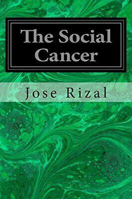 The Social Cancer by José Rizal