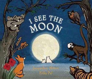 I See the Moon by Jacqueline Mitton