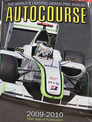 Autocourse 2009-2010: The World's Leading Grand Prix Annual by Alan Henry