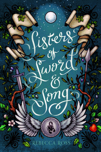 Sisters of Sword and Song by Rebecca Ross