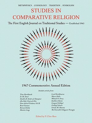 Studies in Comparative Religion: 1967 Commemorative Annual Edition by 