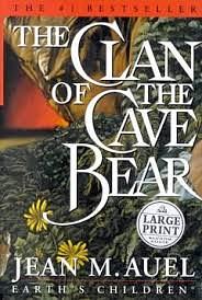 The Clan of the Cave Bear by Jean M. Auel