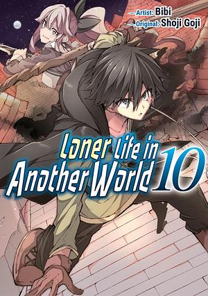 Loner Life in Another World (Manga) Volume 10 by Shoji Goji