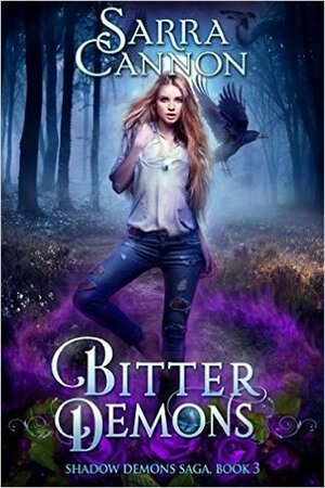 Bitter Demons by Sarra Cannon