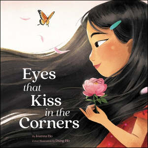 Eyes That Kiss in the Corners by Joanna Ho