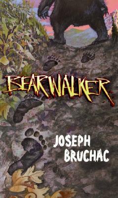 Bearwalker by Sally Wern Comport, Joseph Bruchac