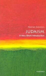 Judaism: A Very Short Introduction by Norman Solomon