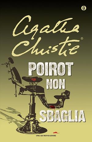 Poirot non sbaglia by Agatha Christie