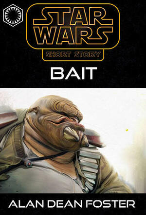 Bait by Brian Rood, Alan Dean Foster