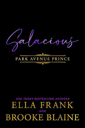 Salacious Park Avenue Prince by Brooke Blaine, Ella Frank