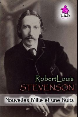 Nouvelles Mille et une nuits by Robert Louis Stevenson