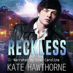 Reckless by Kate Hawthorne