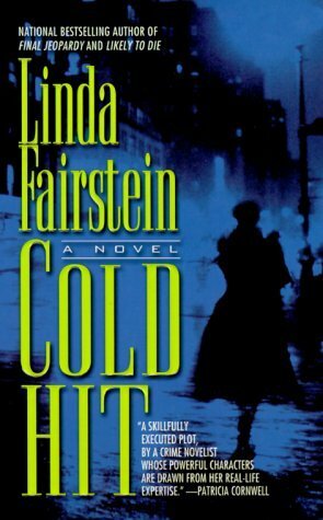 Cold Hit by Linda Fairstein