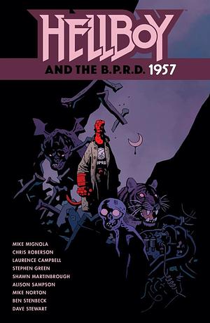 Hellboy and the B.P.R.D.: 1957 by Mike Mignola