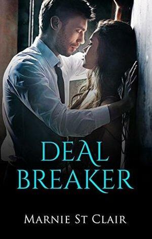 Deal Breaker by Marnie St. Clair
