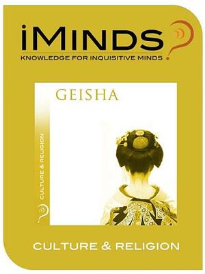 Geisha: Culture & Religion by iMinds