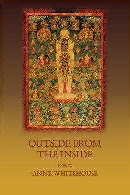 Outside from the Inside by Anne Whitehouse