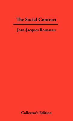 The Social Contract by Jean-Jacques Rousseau