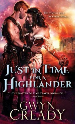 Just in Time for a Highlander by Gwyn Cready