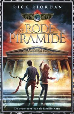 De rode piramide by Rick Riordan