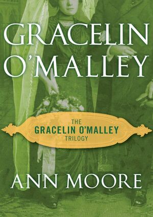 Gracelin O'Malley by Ann Moore