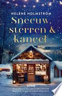 Sneeuw, sterren en kaneel by Heléne Holmström