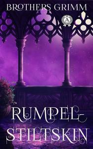 Rumpelstiltskin by Jacob Grimm