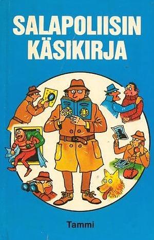 Salapoliisin Käsikirja by Marvi Jalo, Anne Civardi