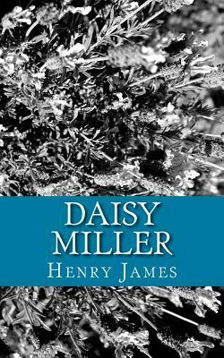 Daisy Miller by Henry James