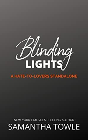 Blinding Lights by Samantha Towle