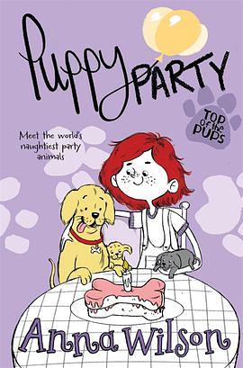 Puppy Party by Anna Wilson