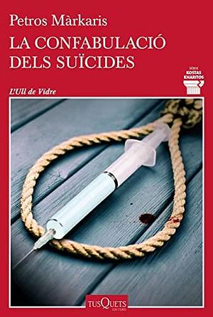 La confabulació dels suïcides by Joaquim Gestí Bautista, Petros Markaris