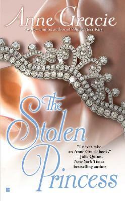 The Stolen Princess by Anne Gracie