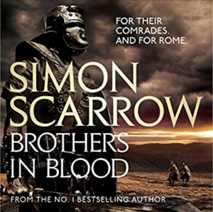 Brothers in Blood by Simon Scarrow