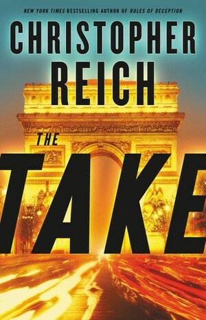 The Take by Christopher Reich