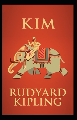 Kim Illustrated by Rudyard Kipling