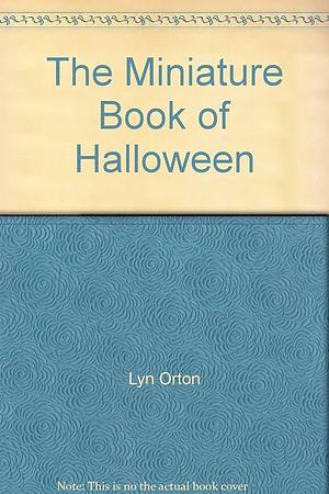 The Miniature Book of Halloween by Random House Value Publishing Staff, Outlet Book Company Staff, Outlet