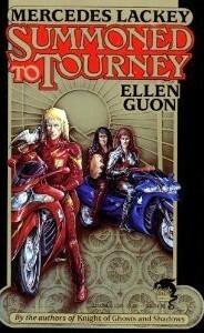 Summoned to Tourney by Mercedes Lackey, Ellen Guon