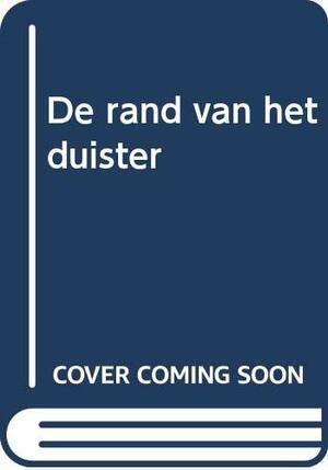 De rand van het duister by Susan Hill