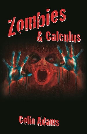 Zombies and Calculus by Colin Conrad Adams