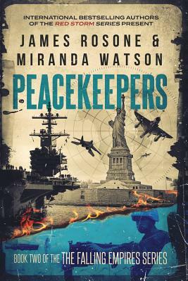 Peacekeepers by Miranda Watson, James Rosone