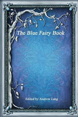 The Blue Fairy Book by Various