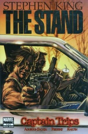 Stephen King The Stand: Captain Trips #3 by Mike Perkins, Roberto Aguirre-Sacasa, Stephen King