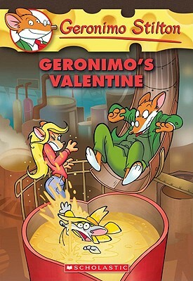 Geronimo's Valentine by Geronimo Stilton