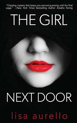 The Girl Next Door by Lisa Aurello