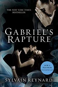 Gabriel's Rapture by Sylvain Reynard