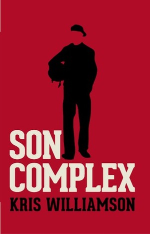 SON COMPLEX by Kris Williamson