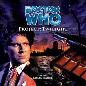 Doctor Who: Project: Twilight by Mark Wright, Cavan Scott