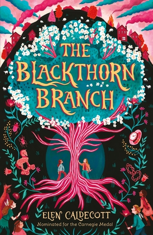 The Blackthorn Branch by Elen Caldecott